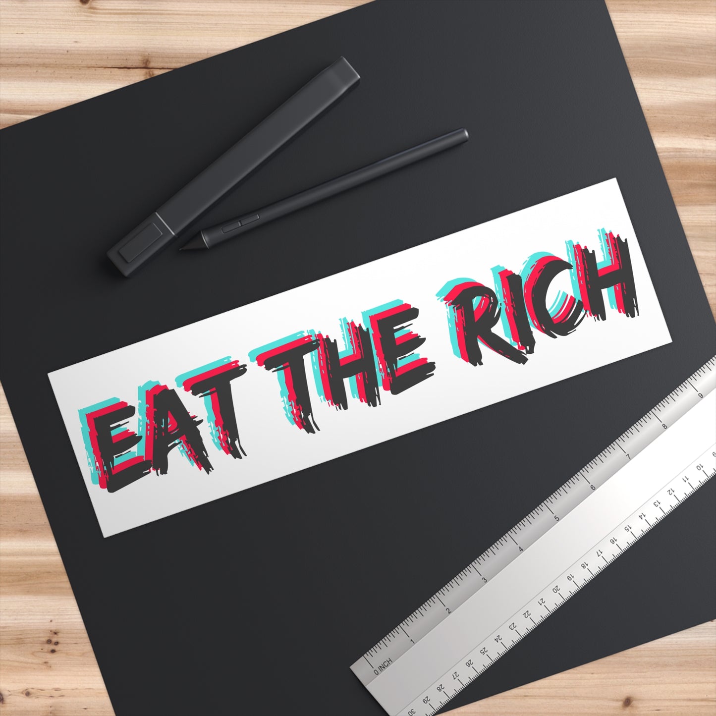 EAT THE RICH - Bumper Sticker