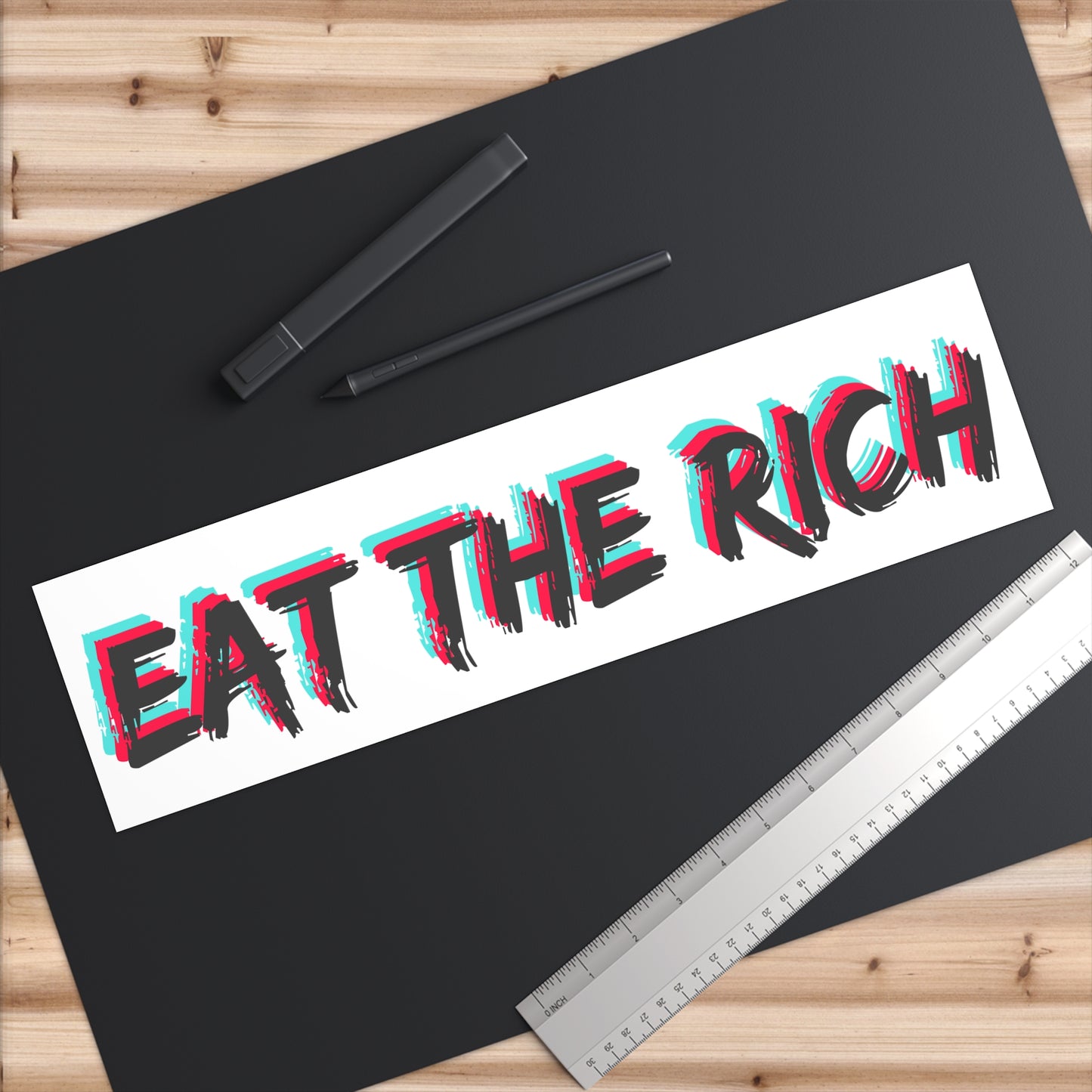 EAT THE RICH - Bumper Sticker